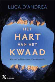 Luca D Andrea Het hart van het kwaad Recensie