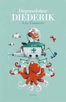 Leo Timmers Diepzeedokter Diederik Recensie Kleuterboek