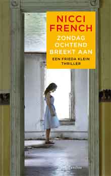 Nicci French Zondagochtend breekt aan Recensie Frieda Klein Thriller