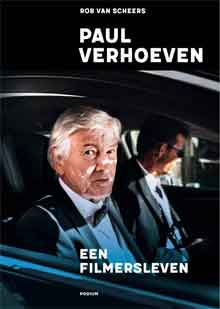 Rob van Scheers Paul Verhoeven Een filmersleven