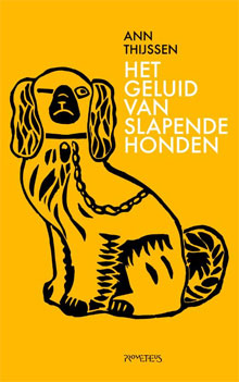 Ann Thijssen Het geluid van slapende honden Recensie