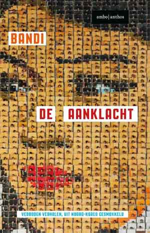 Bandi De Aanklacht Recensie Boek over Noord-Korea