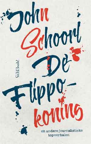 John Schoorl De Flippokoning Recensie