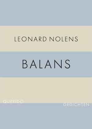 Leonard Nolens Balans Gedichten 2017