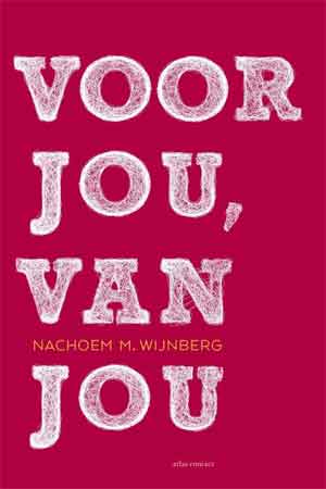 Nachoem M. Wijnberg Voor jou, van jou Recensie