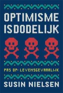 Recensie optimisme is dodelijk