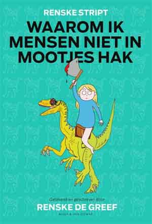 Renske de Greef Waarom ik mensen niet in mootjes hak Recensie