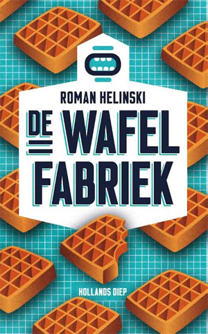 Roman Helinski De wafelfabriek Recensie