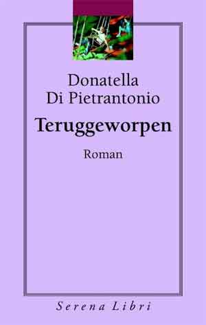 Donatella Di Pietrantonio Teruggeworpen Recensie