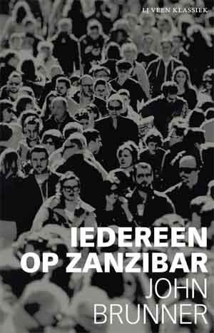 John Brunner Iedereen op Zanzibar Recensie