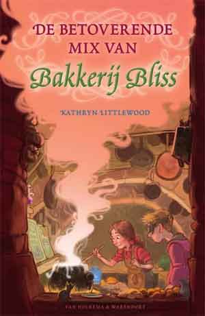 Kathryn Littlewood De betoverende mix van Bakkerij Bliss Recensie