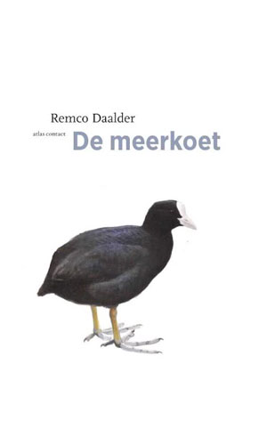 Remco Daalder De meerkoet Recensie Waardering