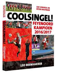 Coolsingel Feyenoord Kampioen 2016-2017 Boek Leo Verheul Peter Houtman