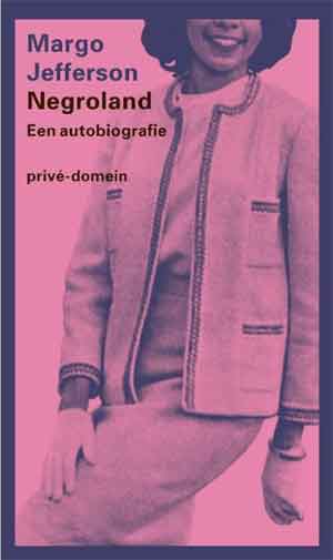 Margo Jefferson Negroland Recensie Autobiografie