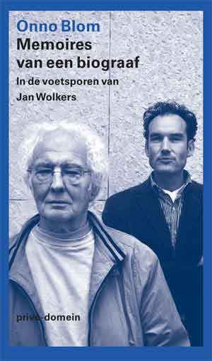 Onno Blom Memoires van een biograaf Recensie