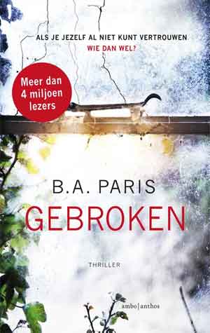 B.A. Paris Gebroken Recensie Waardering Engelse Thriller