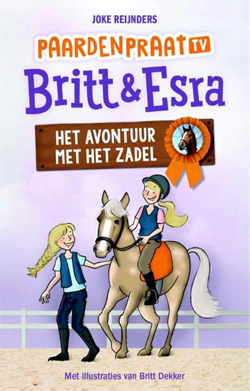 Brit & Esra Het avontuur met het zadel Boek Paardenpraat TV
