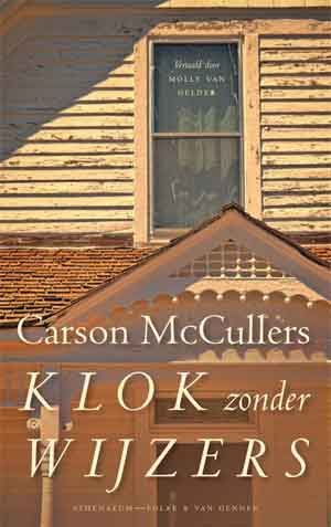 Carson McCullers Klok zonder wijzers Recensie