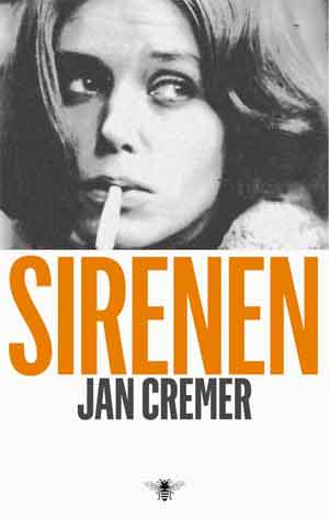 Jan Cremer Sirenen Recensie