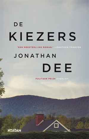 Jonathan Dee De kiezers Recensie