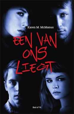 Verstikkend Laboratorium kunst Karen M McManus Een van ons liegt Young Adult Thriller