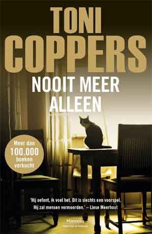 Toni Coppers Nooit meer alleen Recensie ★★★★ Antwerpen thriller