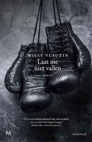 Willy Vlautin Laat me niet vallen Recensie