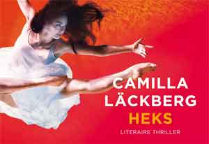 Camilla Läckberg Heks Dwarsligger Fjällbacka-thriller deel 10