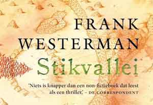 Frank Westerman Stikvallei Dwarsligger