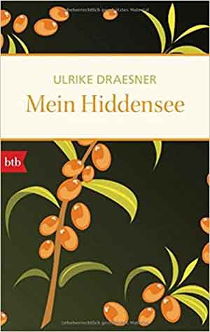 Ulrike Draesner Mein Hiddensee Reisverhalen van Hiddensee