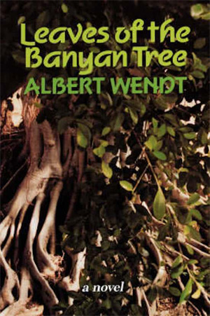 Albert Wendt Leaves of the Banyan Tree Roman uit Samoa