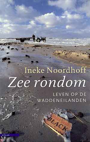 Ineke Noordhoff Zee rondom Leven op de Waddeneilanden