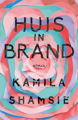 Kamila Shamsie Huis in brand Recensie