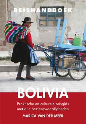 Reishandboek Bolivia Reisgids