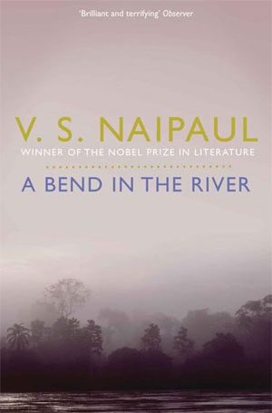 V.S. Naipaul A Bend in the River Roman uit 1979