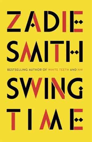 Zadie Smith Swing Time Booker Prize 2017 Longlist