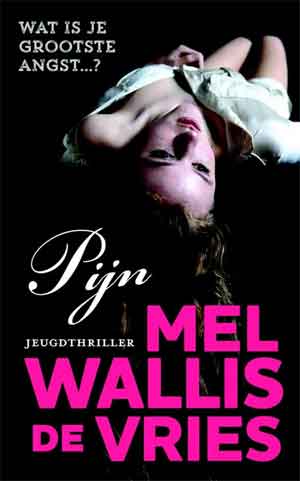 Mel Wallis de Vries Pijn Recensie Jeugdthriller