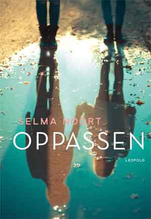 Selma Noort Oppassen Recensie Jeugdthriller ★★★★