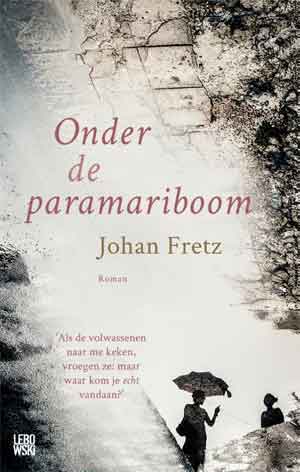 Johan Fretz Onder de paramariboom Recensie