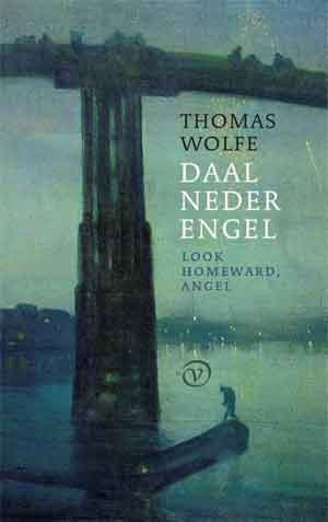 Thomas Wolfe Daal neder engel Roman uit 1929