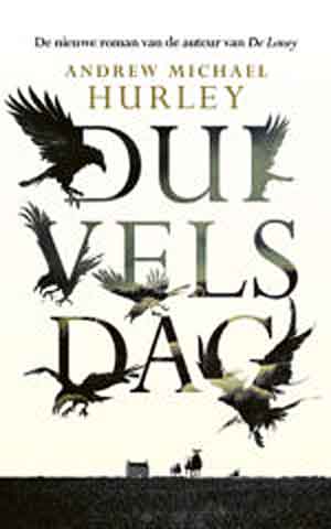 Andrew Michael Hurley Duivelsdag Recensie