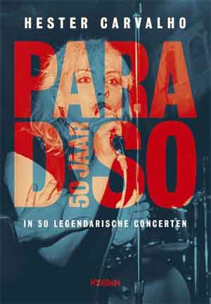 Boek Paradiso 50 jaar Hester Carvalho Recensie