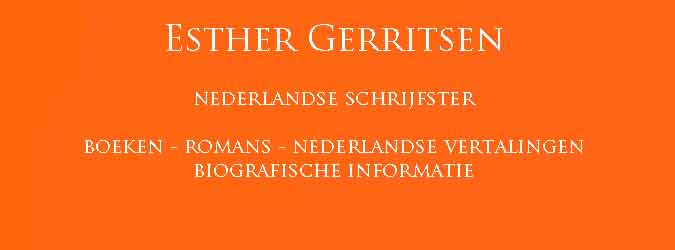 Esther Gerritsen Boeken Romans Informatie