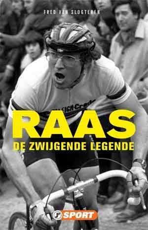 Fred van Slogteren Raas Biografie Jan Raas