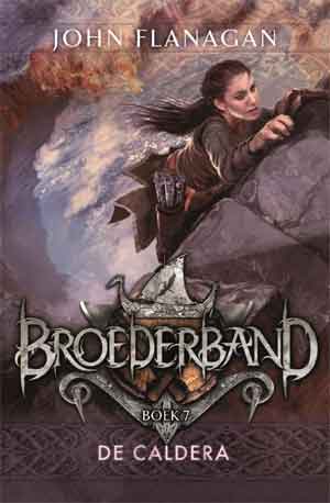 John Flanagan Broederband 7 De Caldera Recensie