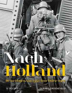 Nach Holland Fotoboek Duitse Soldaten 1940