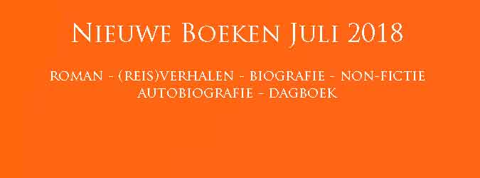 Nieuwe Boeken Juli 2018