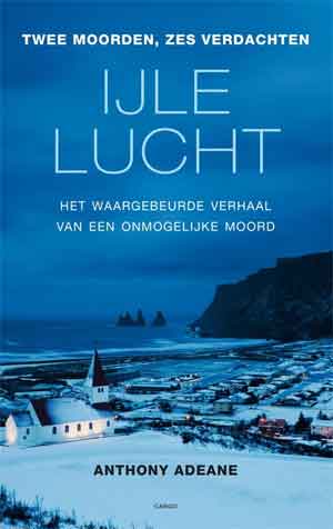 Anthony Adeane IJle lucht Recensie