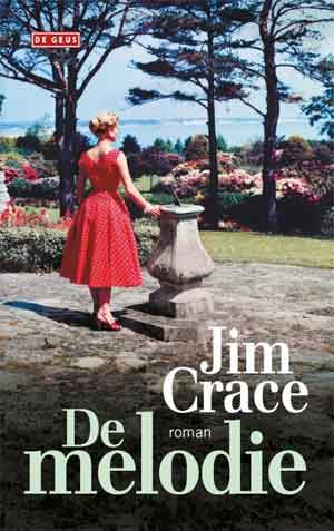 Jim Crace De melodie Recensie