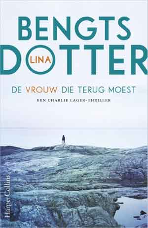 Lina Bengtsdotter De vrouw die terug moest Recensie